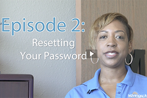 Episode 2: Resetting Your Password